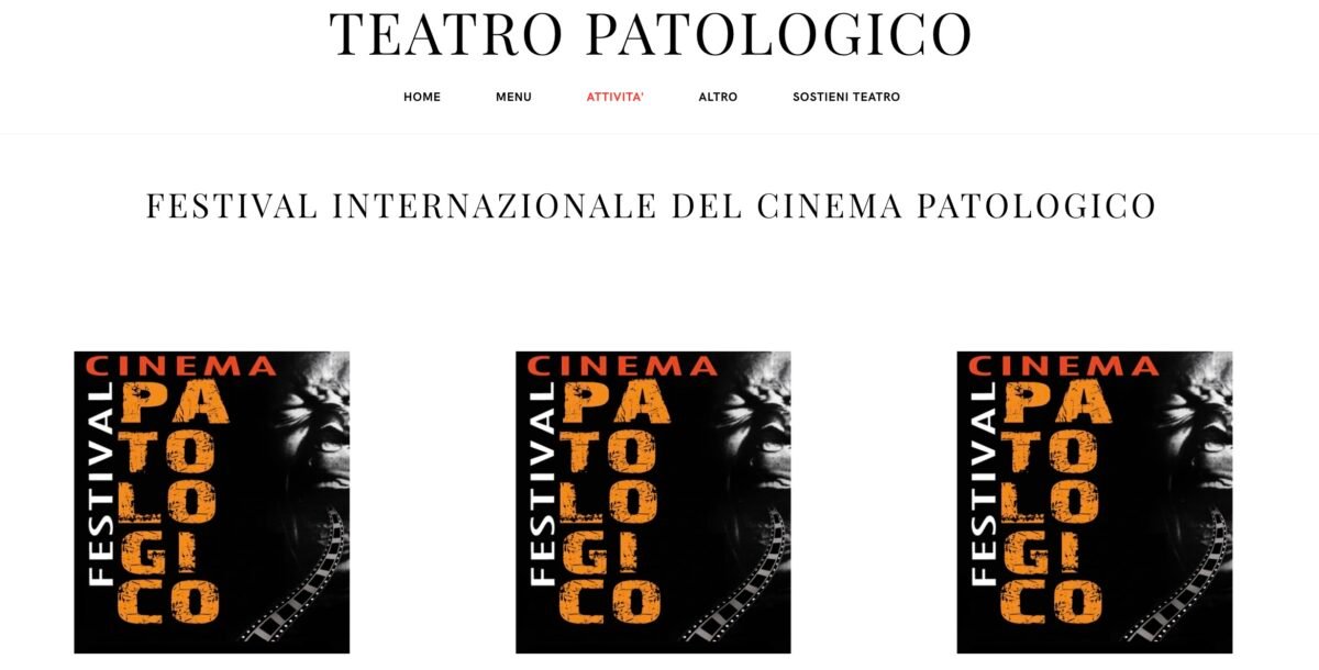 Festival Internazionale del cinema Patologico: il programma e i film Festival Internazionale del cinema Patologico: il programma e i film