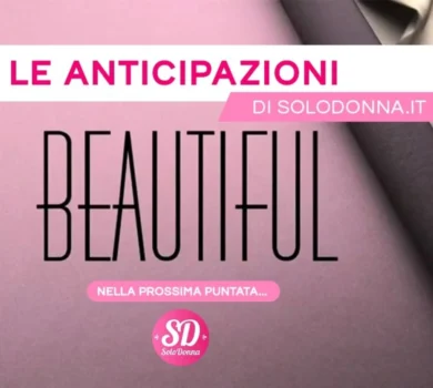 Beautiful anticipazioni 25 agosto 2026: Steffy su tutte le furie